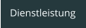 Dienstleistung